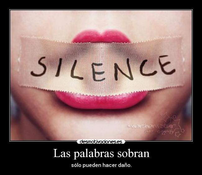 Las palabras sobran -