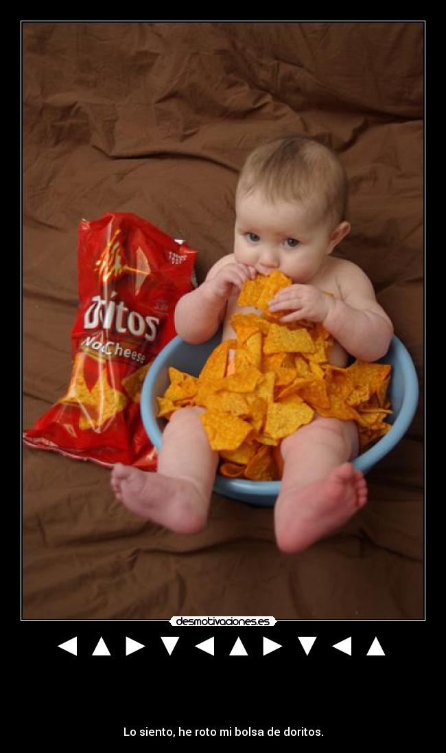 ◄ ▲ ► ▼ ◄ ▲ ► ▼ ◄ ▲  - ▼ ◄ ▲ ► ▼ ◄ ▲ ► ▼ ◄ ▲ ► ▼ ◄ ▲ ► ▼
◄ ▲ ▼ ◄ ▲ ► ▼ ◄ ▲ ► ▼ ◄▼ ◄ ▲ ► ▼
◄ ▲ ► ▼
 
Lo siento, he roto mi bolsa de doritos.