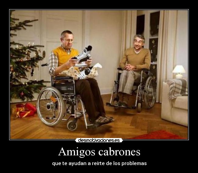 Amigos cabrones - 