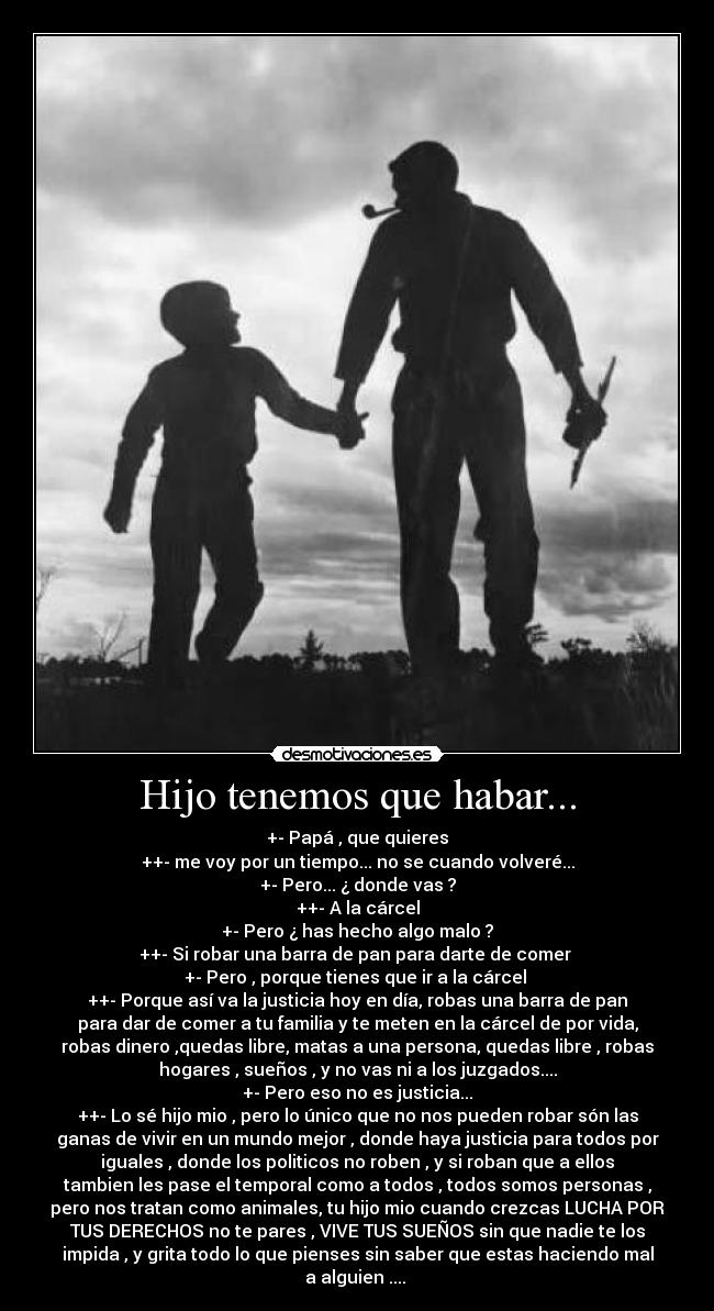 Hijo tenemos que habar... - 