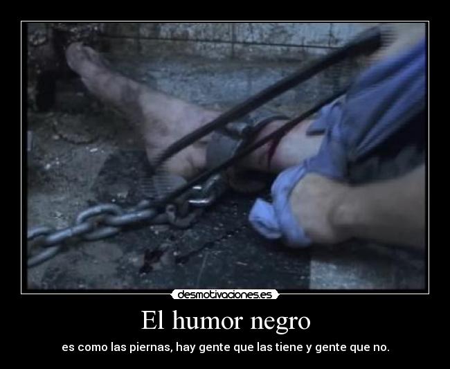 El humor negro -