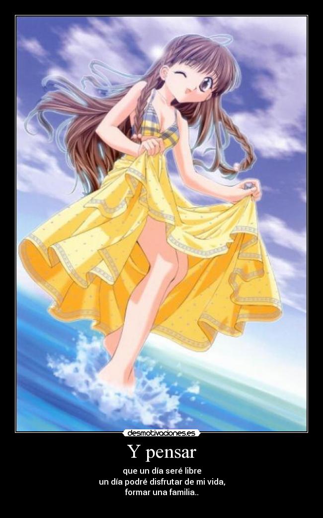 Y pensar - 