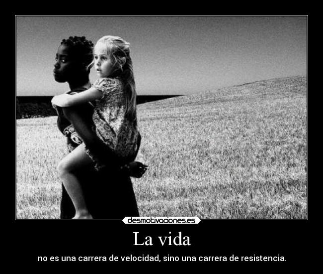 La vida - 