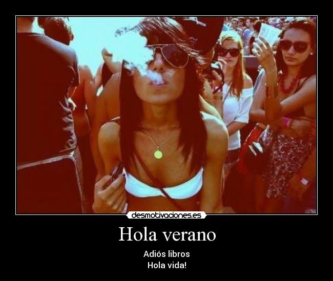 Hola verano -