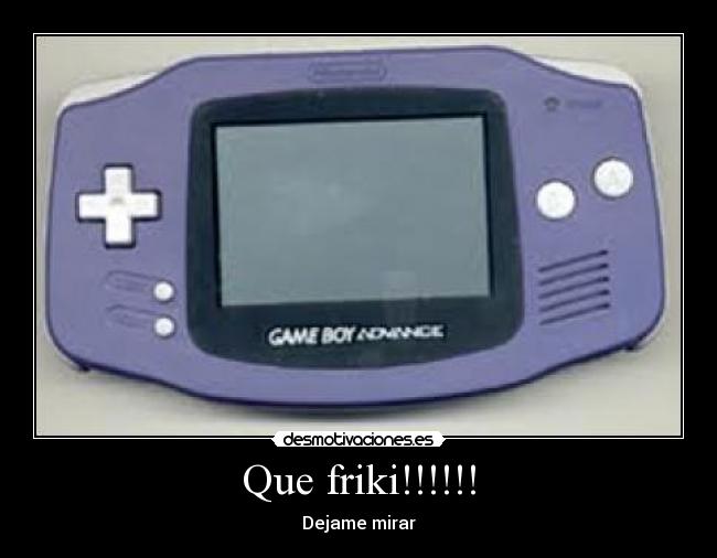 Que friki!!!!!! - 