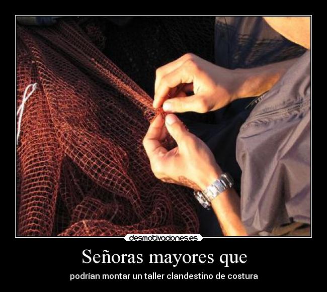 Señoras mayores que - podrían montar un taller clandestino de costura