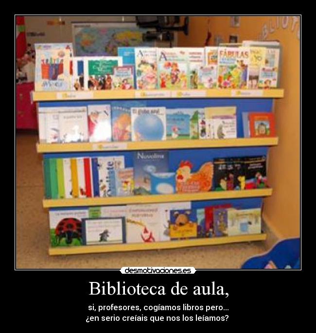 Biblioteca de aula, -