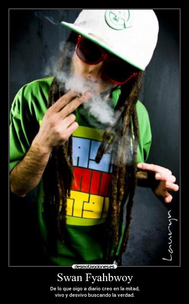 Swan Fyahbwoy -