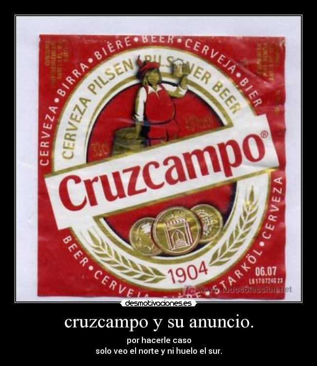 cruzcampo y su anuncio. -