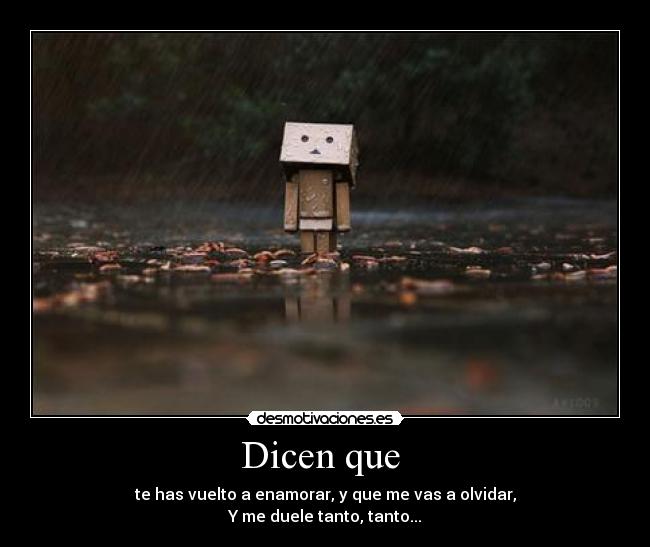 Dicen que -