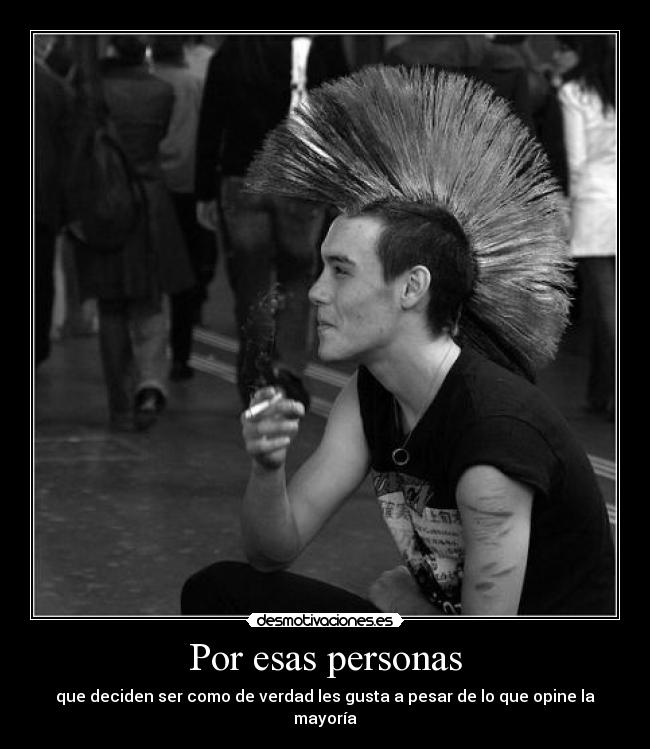Por esas personas -