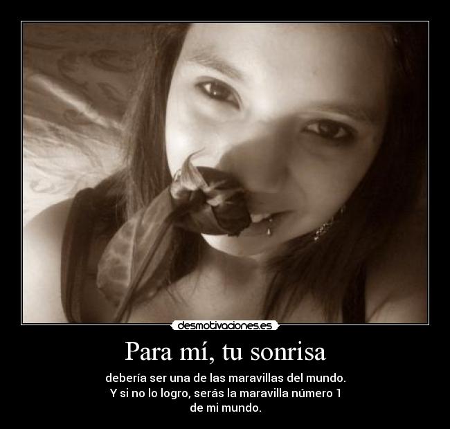 Para mí, tu sonrisa - 