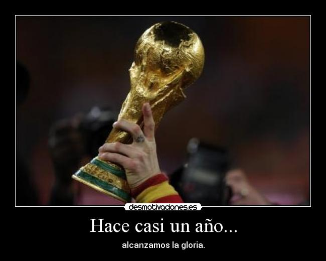 Hace casi un año... - 