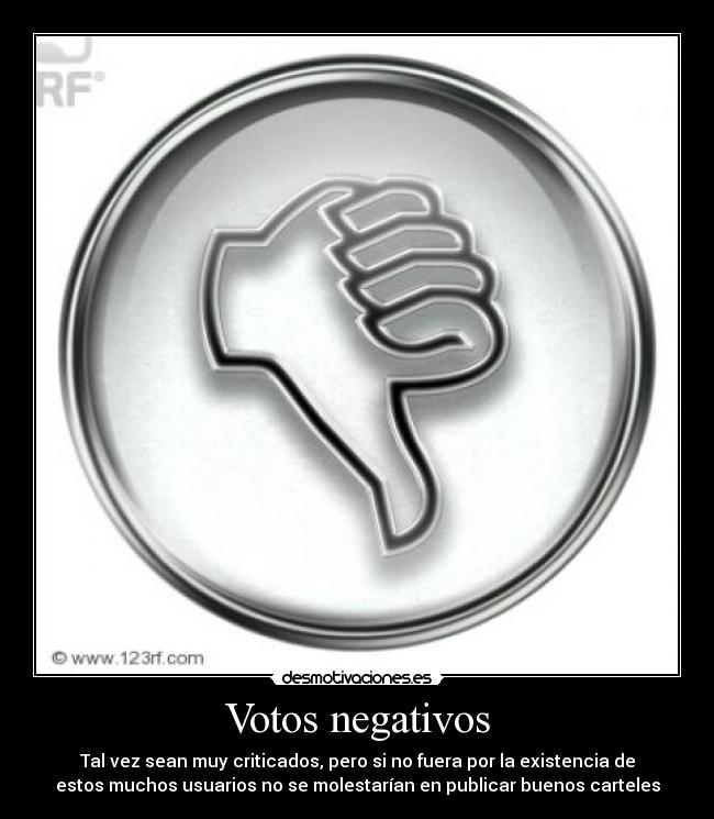 Votos negativos - 