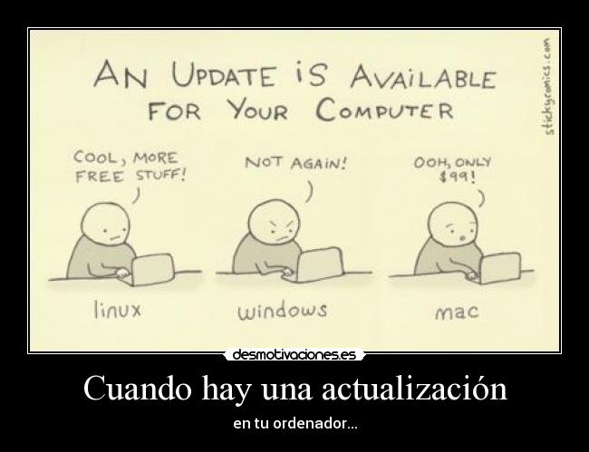 Cuando hay una actualización - en tu ordenador...
