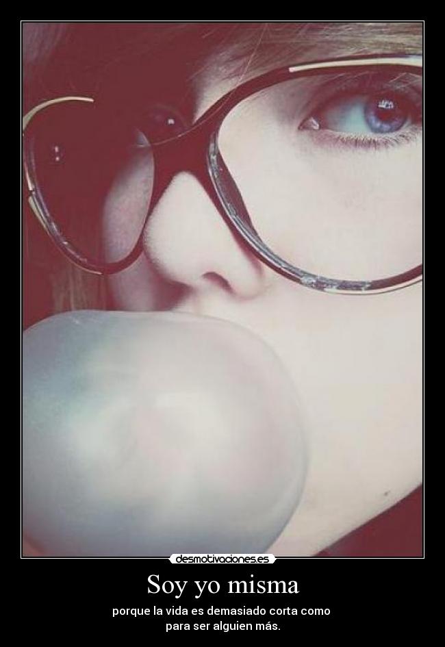 Soy yo misma -
