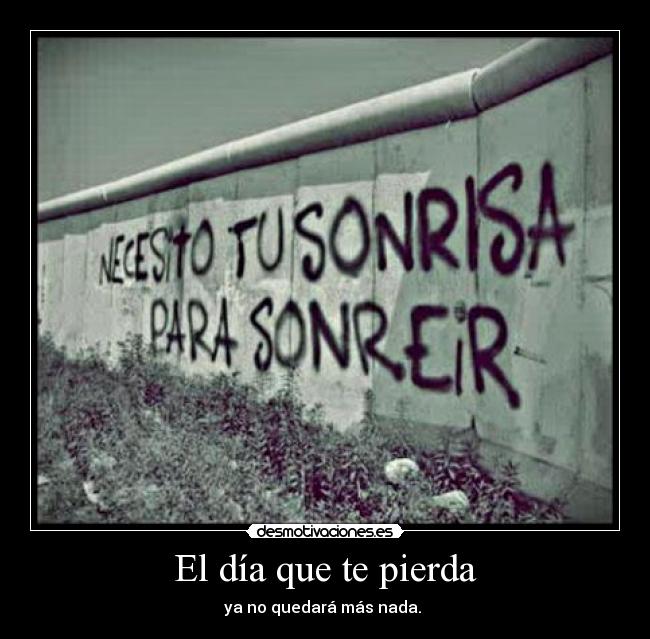 El día que te pierda -