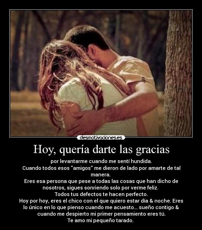 Hoy, quería darte las gracias -