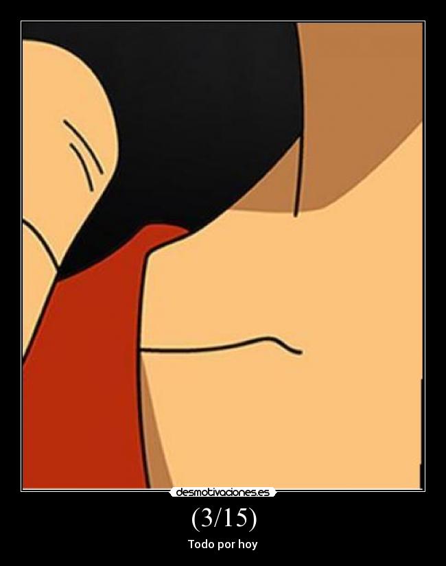 (3/15) - Todo por hoy