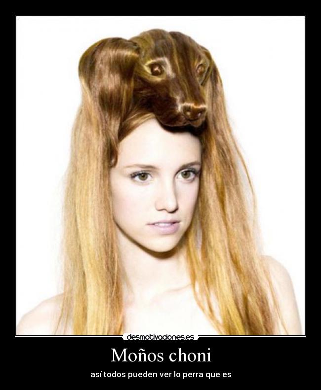 Moños choni -