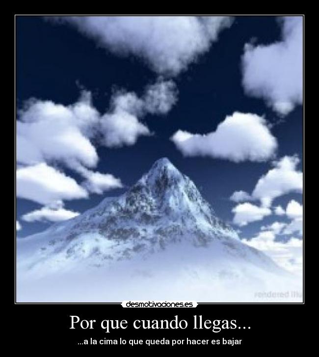 Por que cuando llegas... -