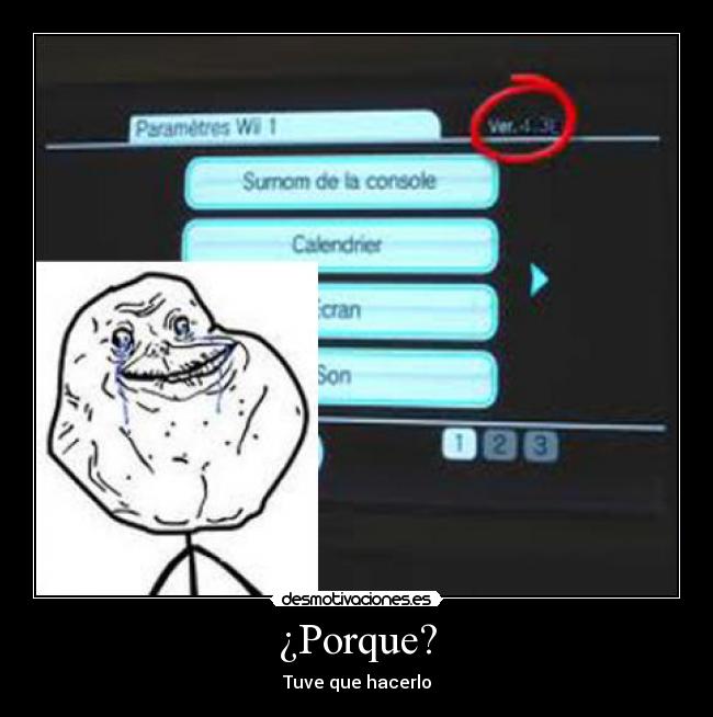 ¿Porque? - Tuve que hacerlo