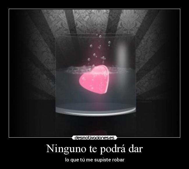 Ninguno te podrá dar - 