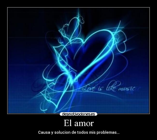 El amor -