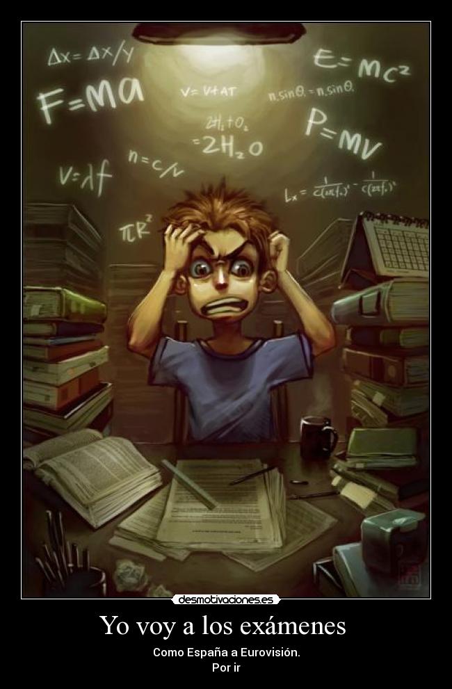 Yo voy a los exámenes -