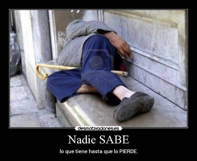 Nadie SABE -