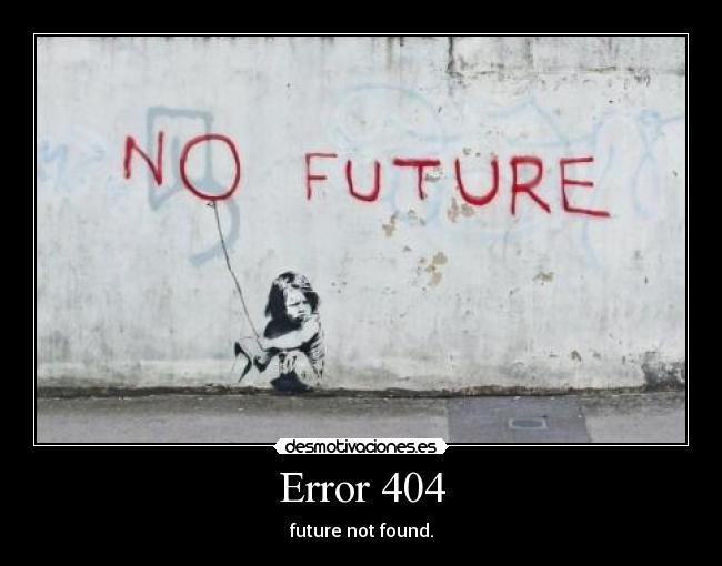 carteles hay futuro desmotivaciones