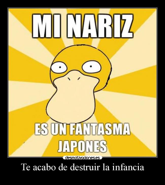 carteles infancia psyduck desmotivaciones