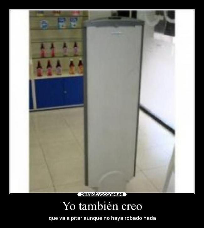 Yo también creo -