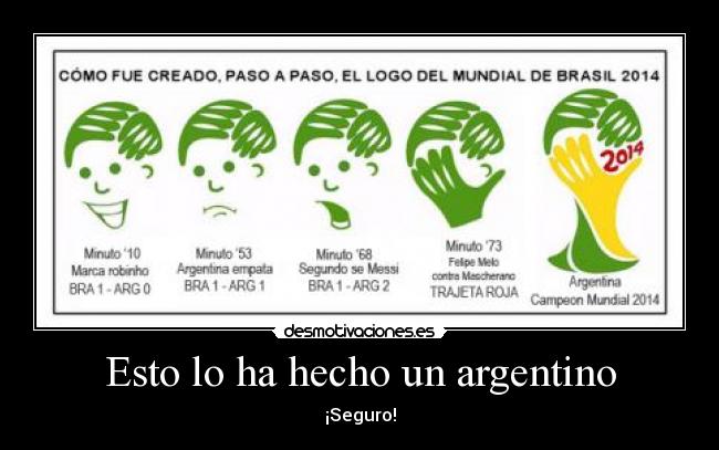 Esto lo ha hecho un argentino - 