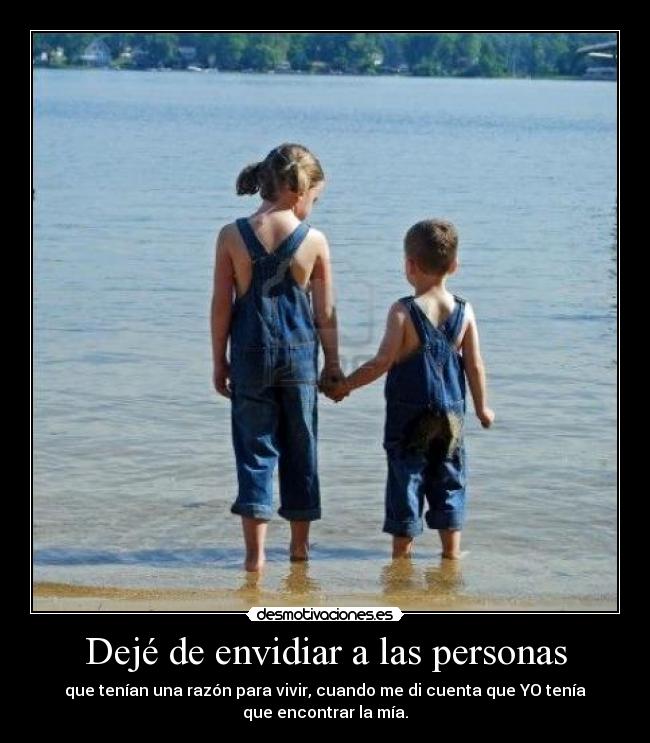 Dejé de envidiar a las personas -