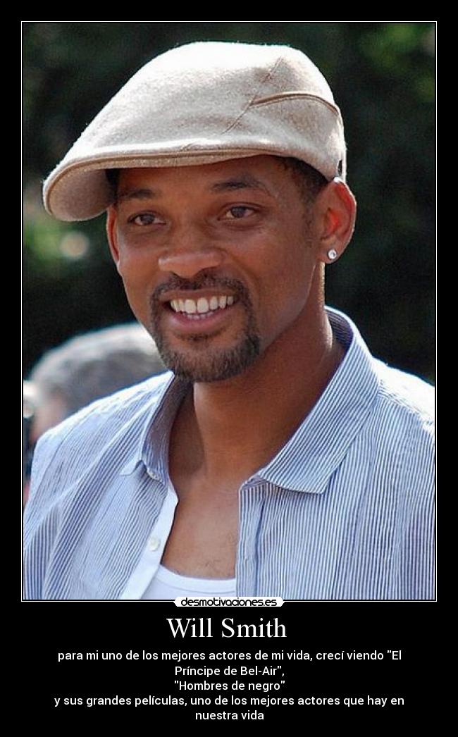 Will Smith  - 