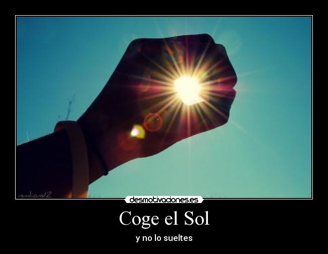 Coge el Sol - 
