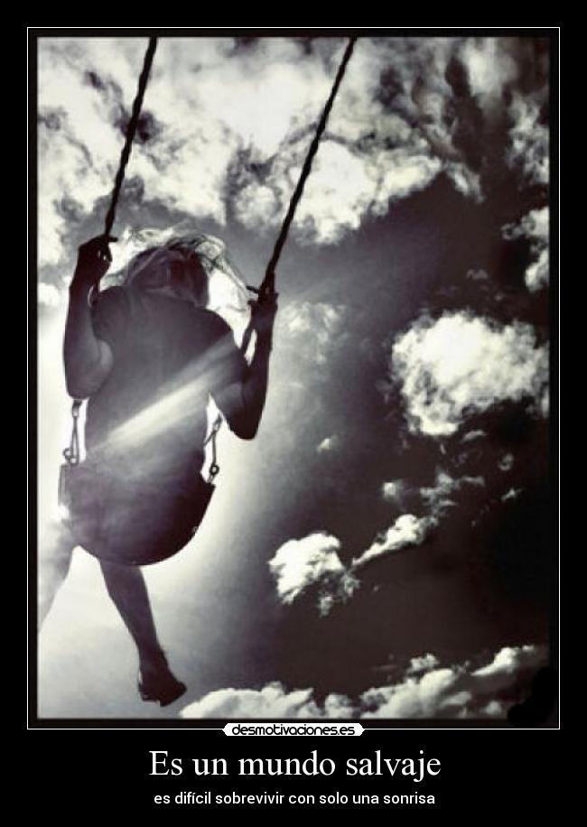 Es un mundo salvaje -