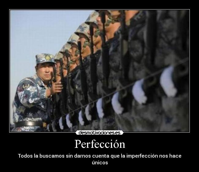 Perfección - Todos la buscamos sin darnos cuenta que la imperfección nos hace únicos