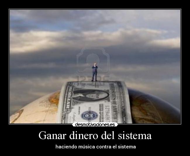 carteles dinero frason nach manifiesto desmotivaciones