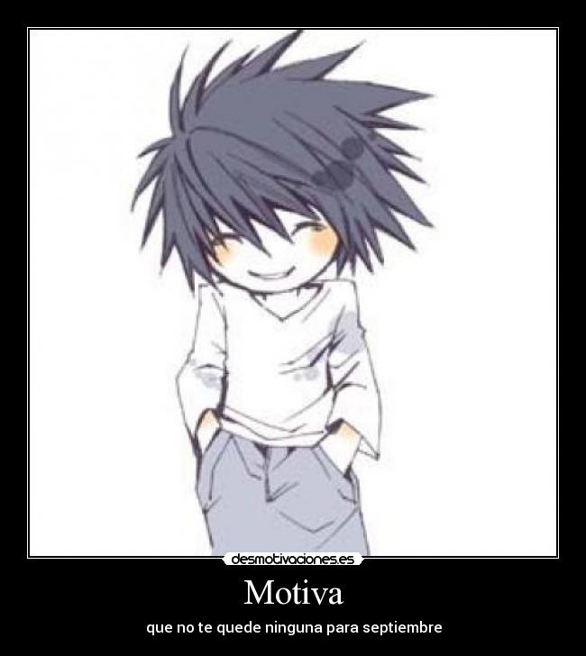 Motiva - que no te quede ninguna para septiembre