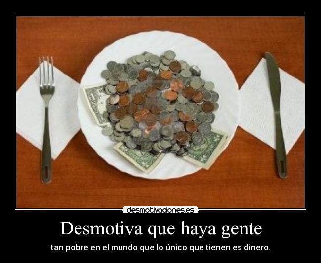 carteles dinero desmotivaciones