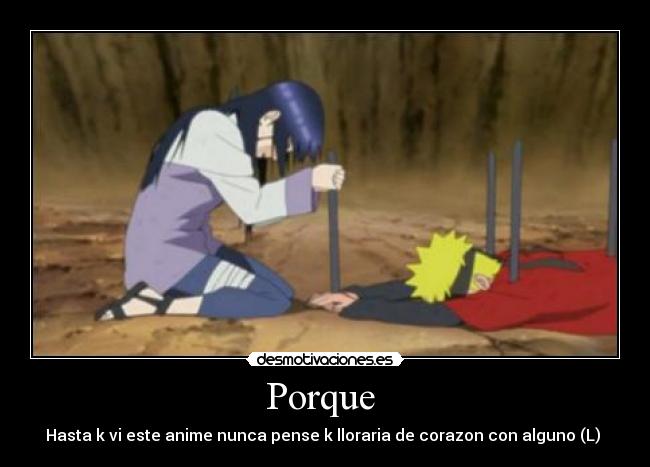 Porque  - Hasta k vi este anime nunca pense k lloraria de corazon con alguno (L) 