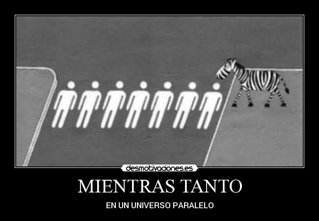 MIENTRAS TANTO -