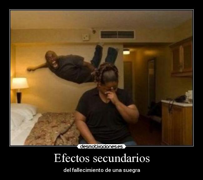 carteles efectos secundarios desmotivaciones