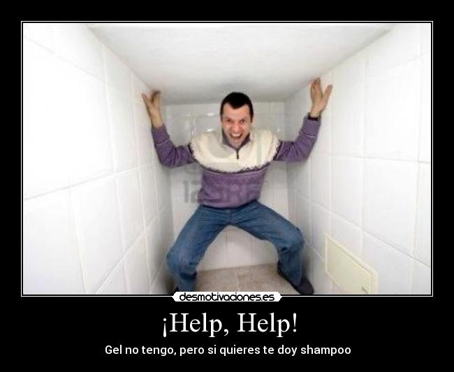 ¡Help, Help! -
