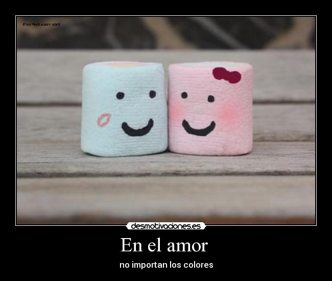 En el amor -