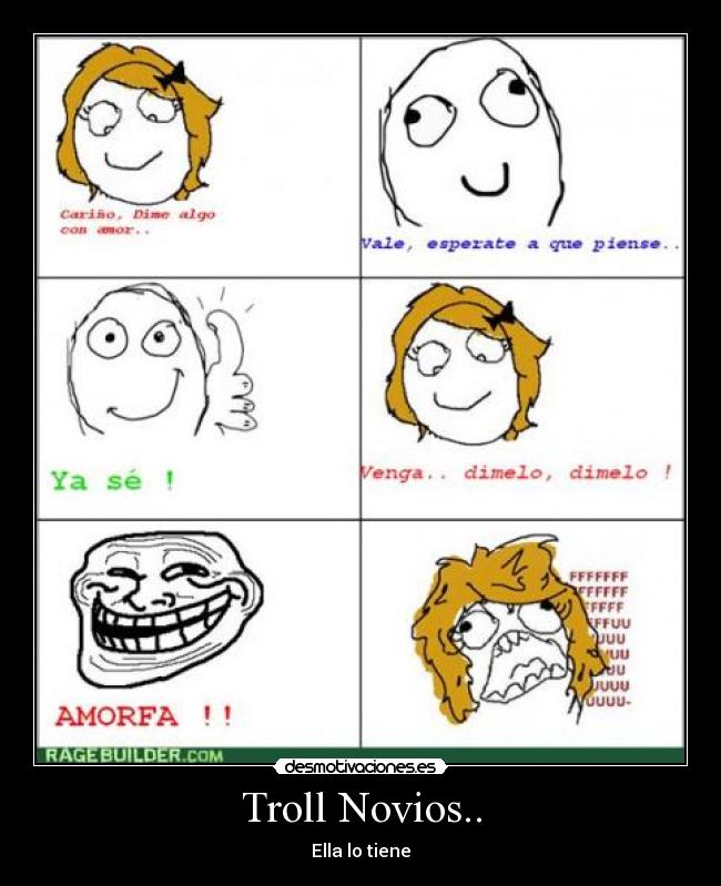 carteles troll amor amorfa amor amorfa trollnovios desmotivaciones