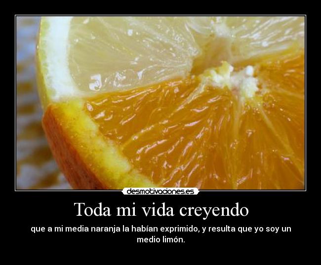 Toda mi vida creyendo -