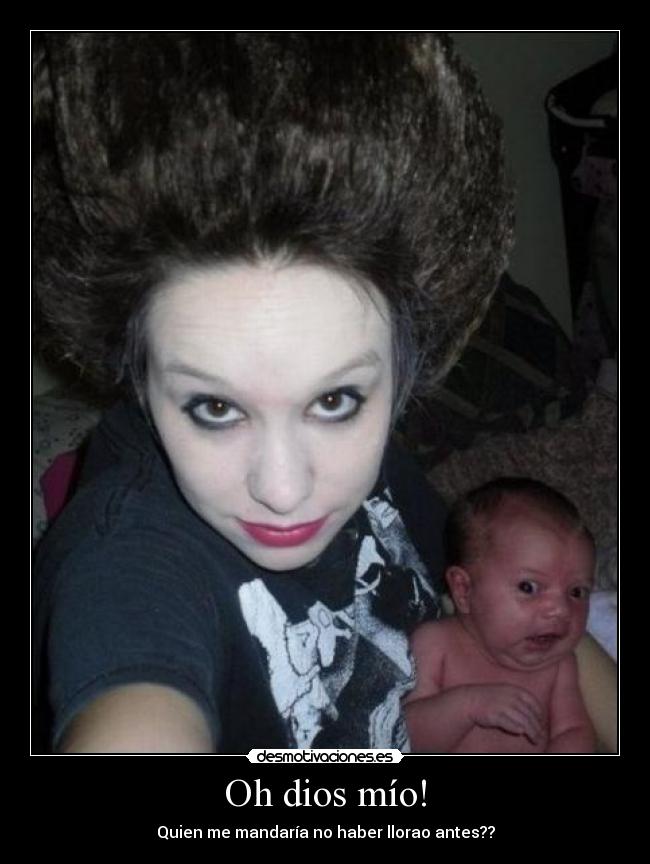 Oh dios mío! -